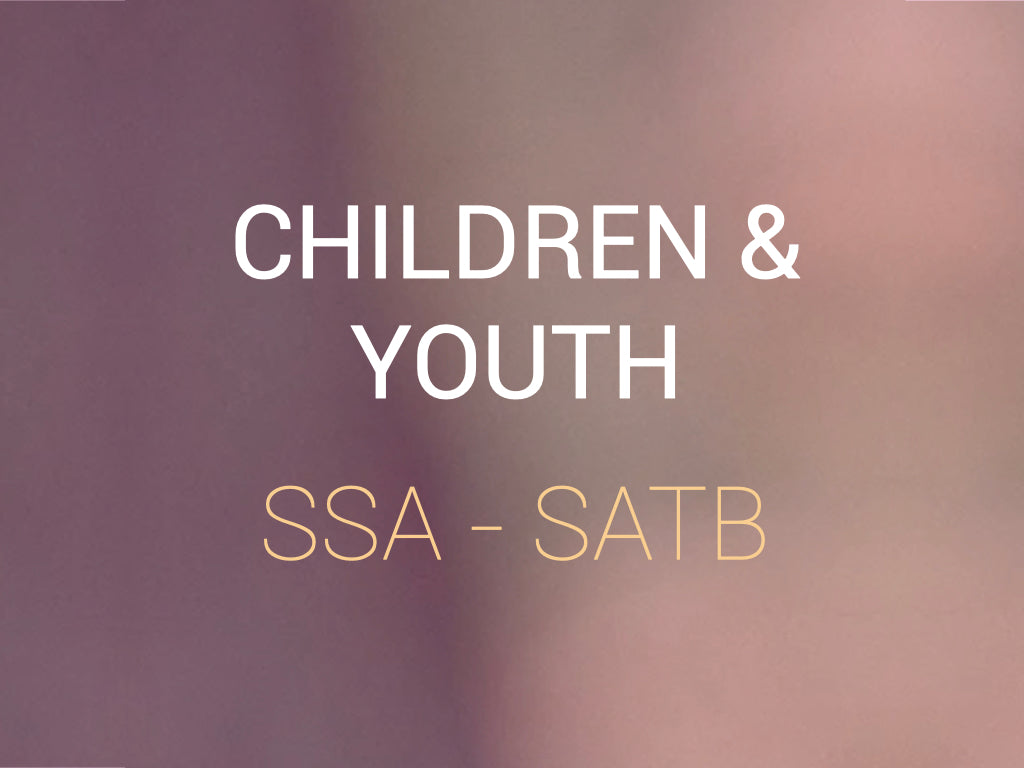 Children & Youth SSA-SATB