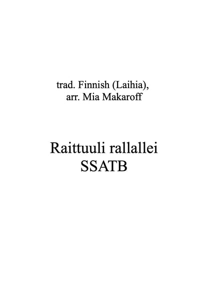 Raittuuli Rallallei SATB