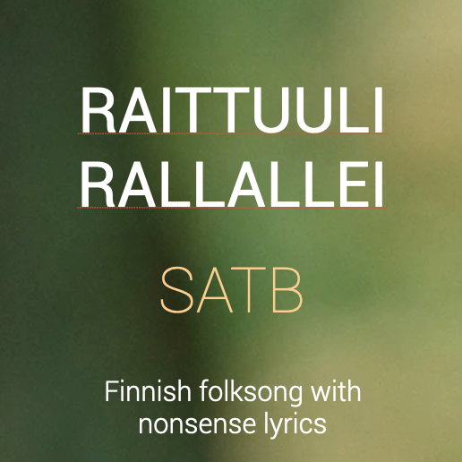 Raittuuli Rallallei SATB