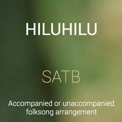Hiluhilu SATB