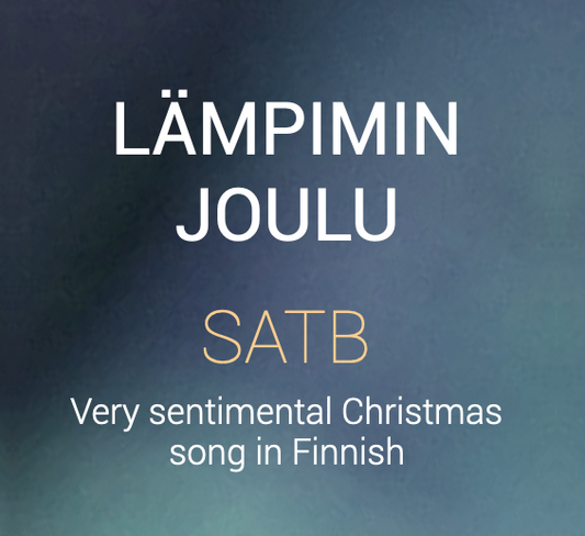 Lämpimin joulu SATB