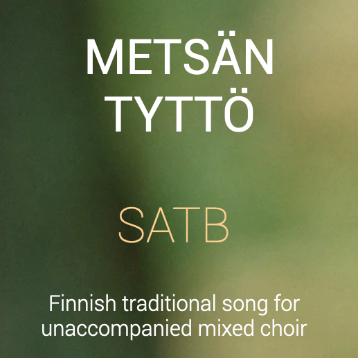 Metsän tyttö SATB