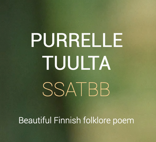 Purrelle tuulta SSATBB