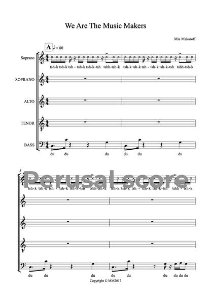 We Are the Music Makers SSATB